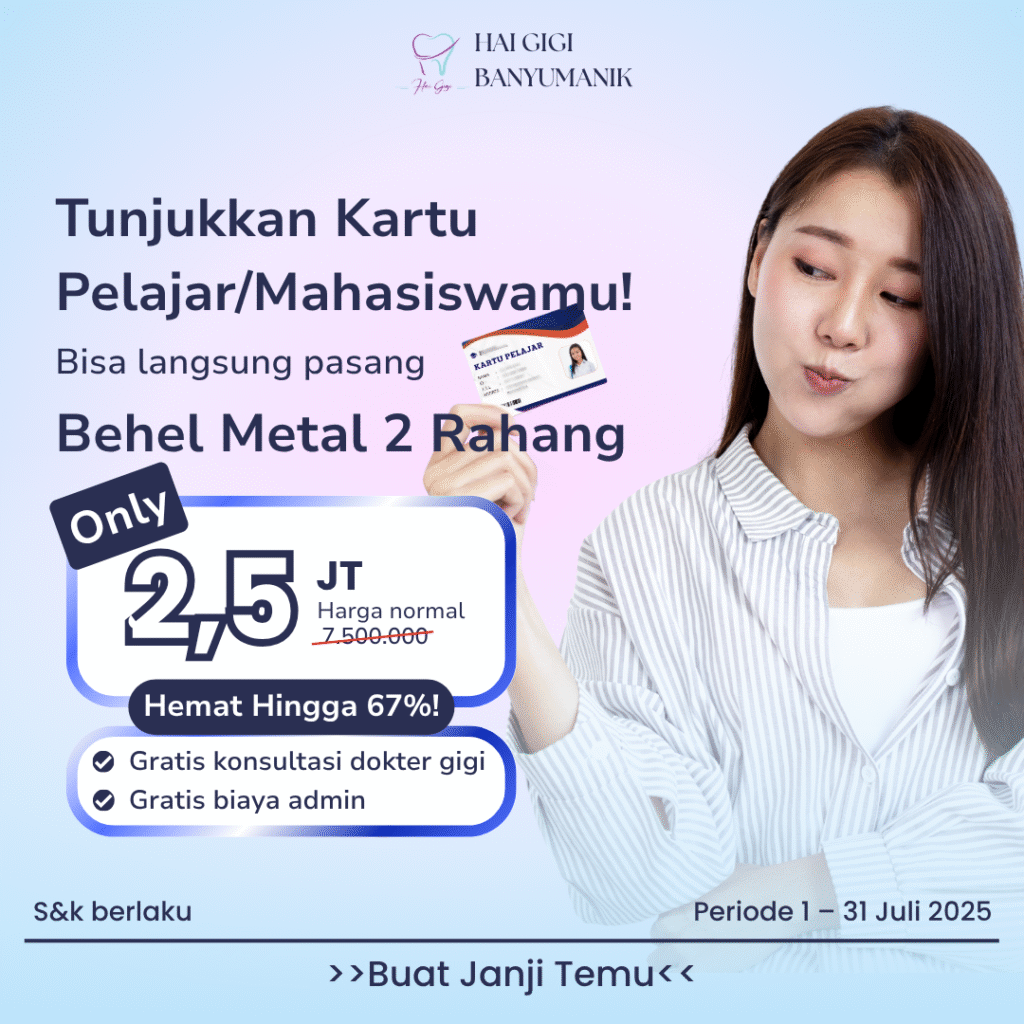 Promo behel-pelajar-hai-gigi-banyumanik
