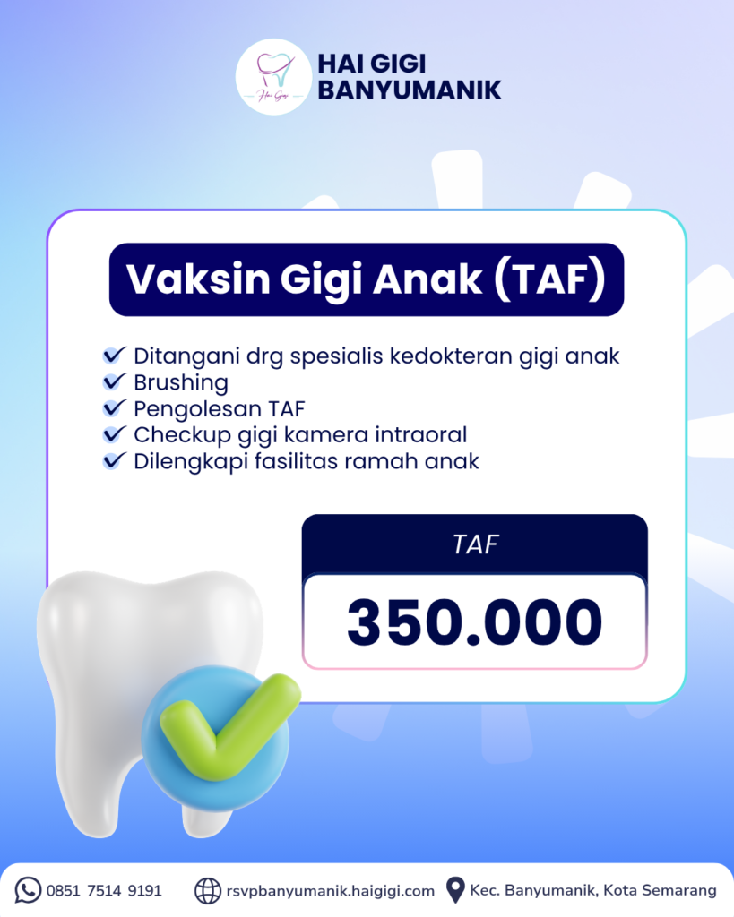 vaksin-gigi-anak-hai-gigi-banyumanik