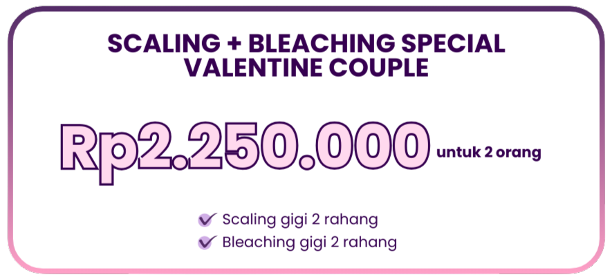 promo-hai-gigi-premier-scaling-bleaching-special-valentine-couple